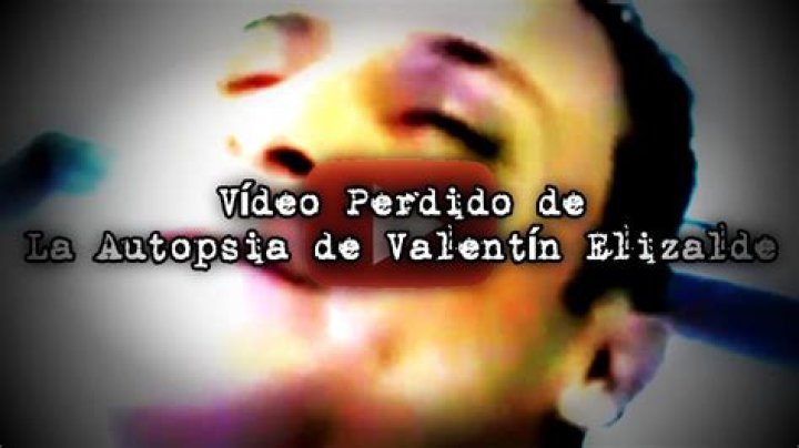The Autopsy Of Valentin Elizalde
